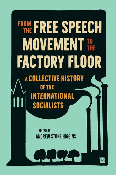 Produktbild: From the Free Speech Movement to the Factory Floor