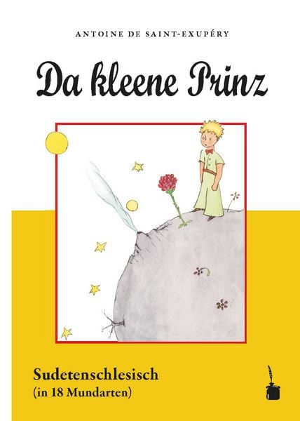 Da kleene Prinz, Taschenbuch von Antoine de Saint-Exupery, Edition Tintenfaß, 978-3-9865110-0-5