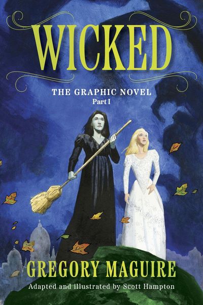 Produktbild: Wicked: The Graphic Novel Part I