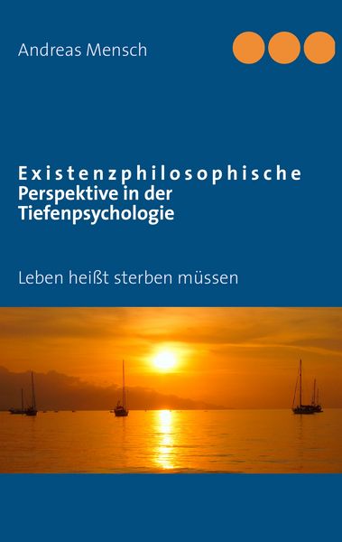 Produktbild: Existenzphilosophische Perspektive in der Tiefenpsychologie