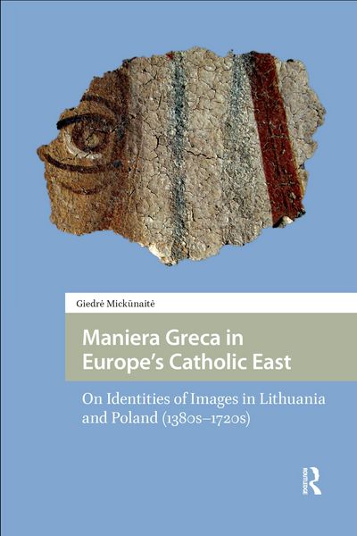 Produktbild: Maniera Greca in Europe's Catholic East