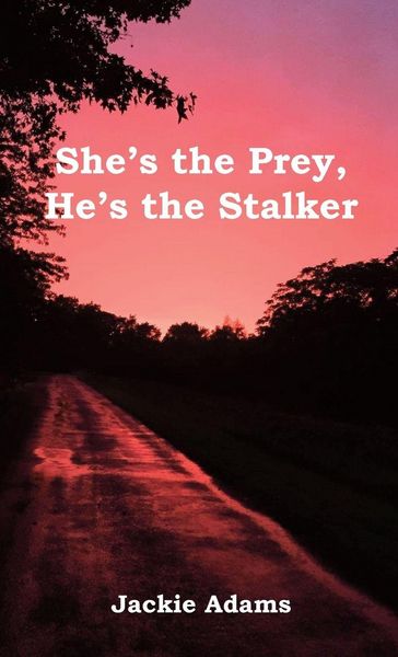 Produktbild: She's the Prey, He's the Stalker