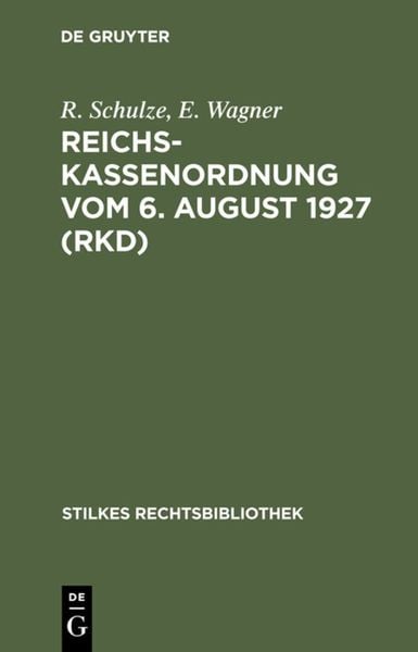 Produktbild: Reichskassenordnung vom 6. August 1927 (RKD)