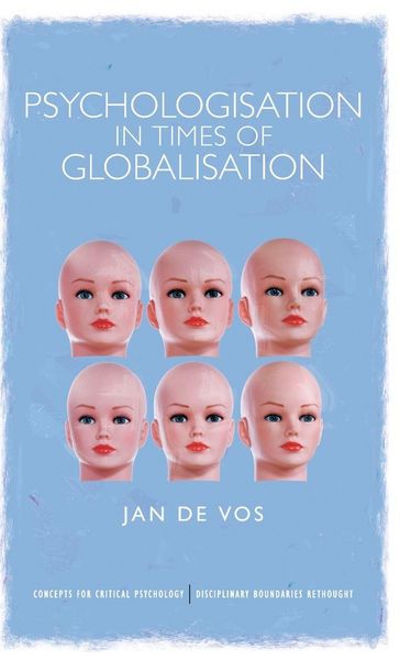 Produktbild: Psychologisation in Times of Globalisation