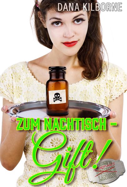 Produktbild: Zum Nachtisch - Gift!