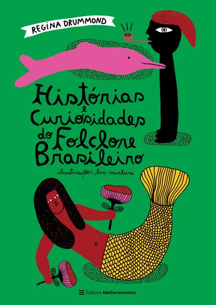 Produktbild: Hist&oacute;rias e Curiosidades do Folclore Brasileiro
