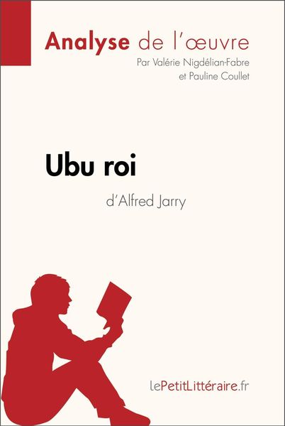 Produktbild: Ubu roi d'Alfred Jarry (Analyse de l'oeuvre)