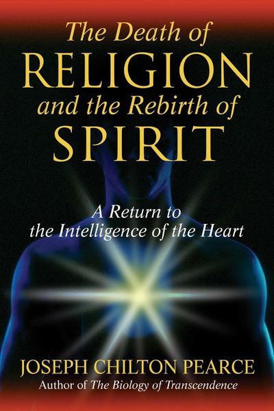 Produktbild: The Death of Religion and the Rebirth of Spirit