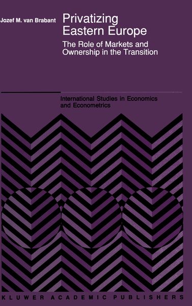 Produktbild: Privatizing Eastern Europe