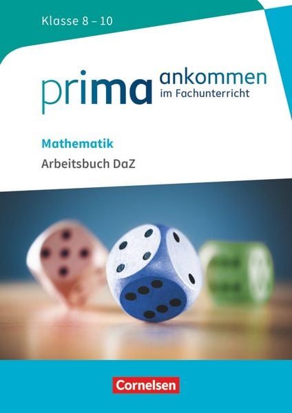 Produktbild: Prima ankommen Mathematik: Klasse 8-10 - Arbeitsbuch DaZ mit Lösungen