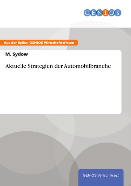 Produktbild: Aktuelle Strategien der Automobilbranche