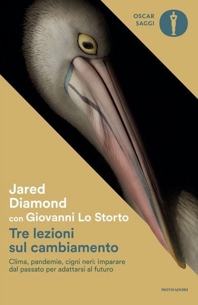 Produktbild: Tre lezioni sul cambiamento. Clima, pandemie, cigni neri: imparare dal passato per adattarsi al futuro