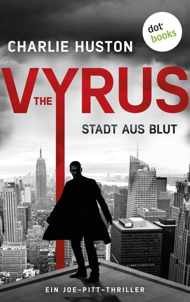 The Vyrus: Stadt aus Blut
