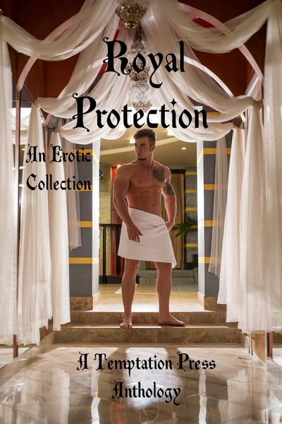 Produktbild: Royal Protection: An Erotic Collection