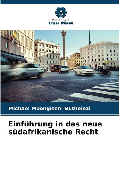 Produktbild: Einf&uuml;hrung in das neue s&uuml;dafrikanische Recht