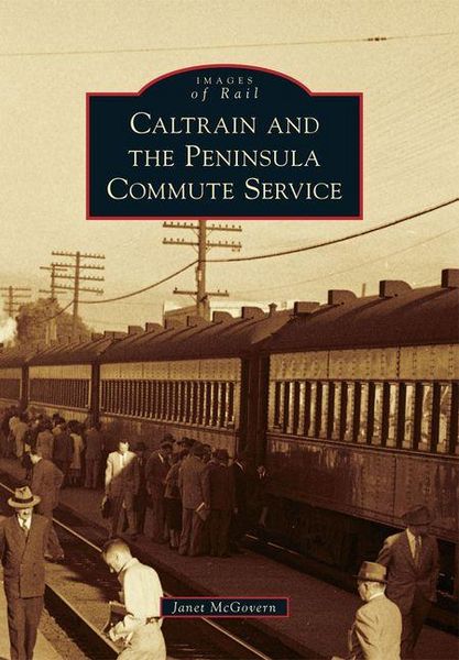 Produktbild: Caltrain and the Peninsula Commute Service