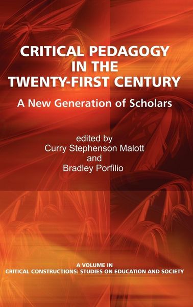 Produktbild: Critical Pedagogy in the Twenty-First Century