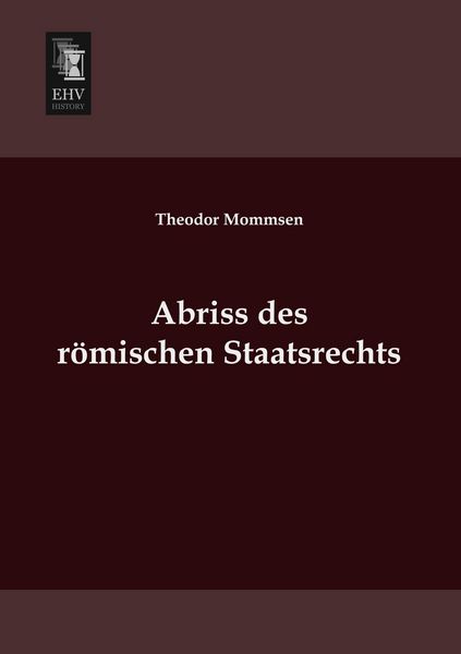 Produktbild: Abriss des r&ouml;mischen Staatsrechts