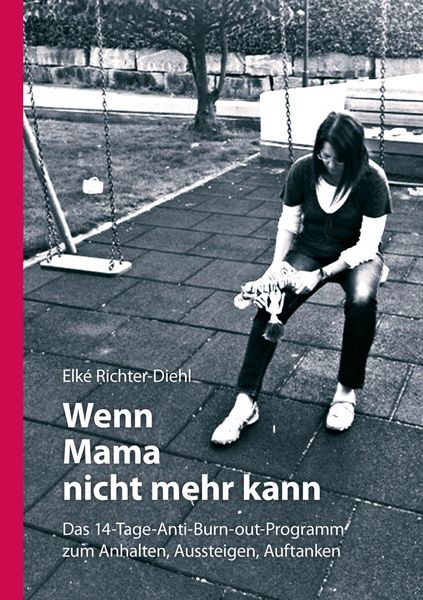 Produktbild: Wenn Mama nicht mehr kann