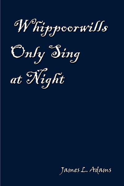 Produktbild: Whippoorwills Only Sing at Night