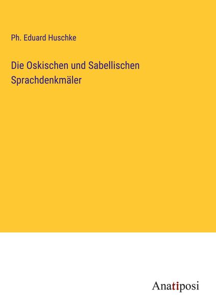 Produktbild: Die Oskischen und Sabellischen Sprachdenkm&auml;ler