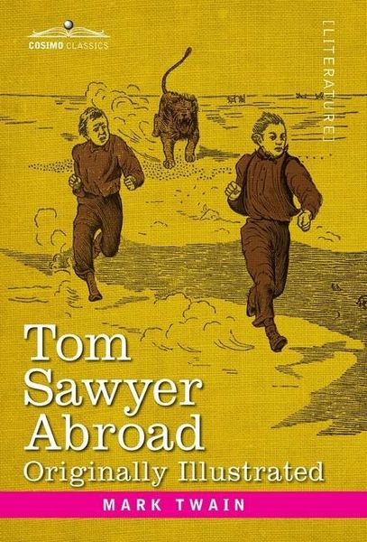 Produktbild: Tom Sawyer Abroad: By Huck Finn