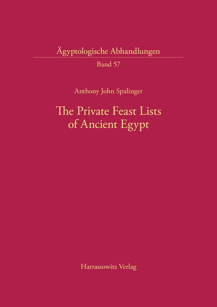 Produktbild: The Private Feast Lists of Ancient Egypt