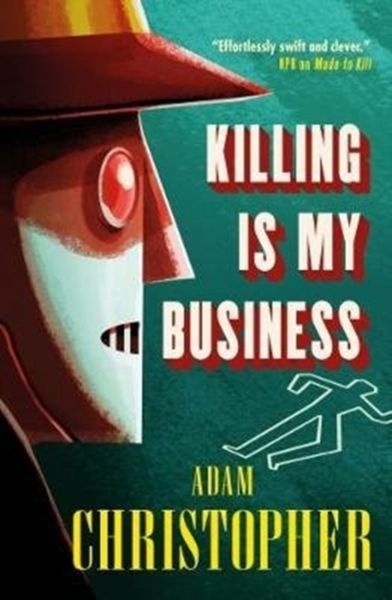 Produktbild: Christopher, A: Killing is My Business