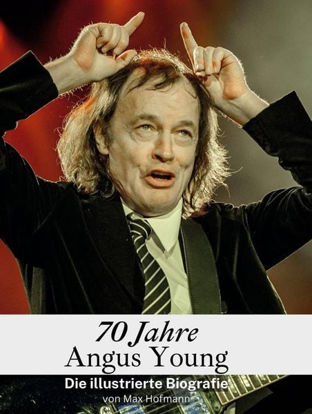 Produktbild: 70 Jahre Angus Young
