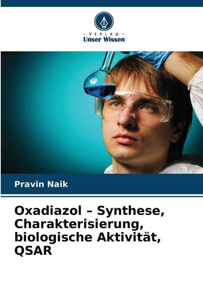 Produktbild: Oxadiazol - Synthese, Charakterisierung, biologische Aktivit&auml;t, QSAR