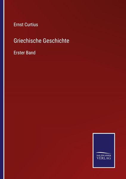 Griechische Geschichte, Taschenbuch von Ernst Curtius, Outlook, 9783375048983