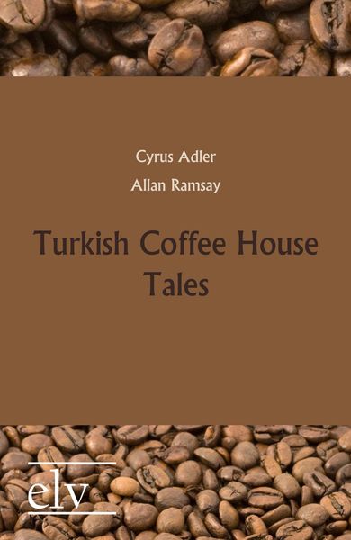 Produktbild: Turkish Coffee House Tales