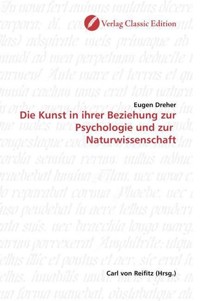 Produktbild: Dreher, E: Die Kunst in ihrer Beziehung zur Psychologie und