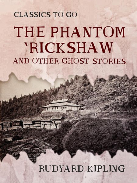 Produktbild: The Phantom 'Rickshaw and Other Ghost Stories