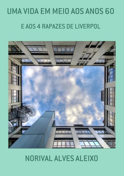 Produktbild: Uma Vida Em Meio Aos Anos 60
