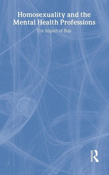 Produktbild: Homosexuality and the Mental Health Professions