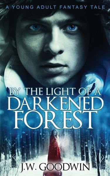 Produktbild: By The Light of a Darkened Forest