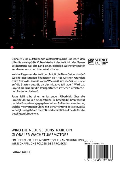 Produktbild: Wird die Neue Seidenstra&szlig;e ein globaler Wachstumsmotor? Ein &Uuml;berblick &uuml;ber Motivation, Finanzierung und wirtschaftliche Folgen des Projekts
