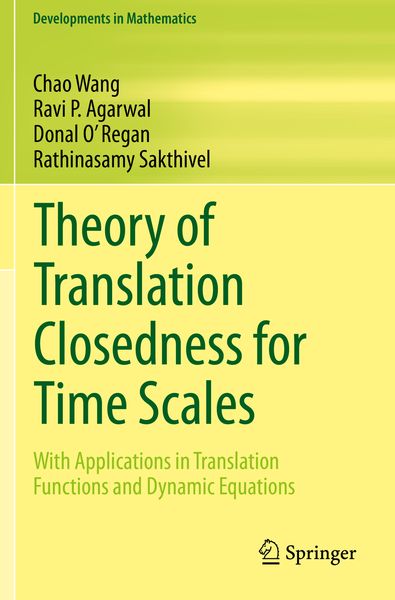 Produktbild: Theory of Translation Closedness for Time Scales