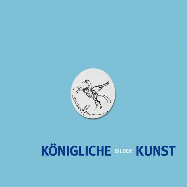 Produktbild: K&ouml;nigliche Bilder Kunst