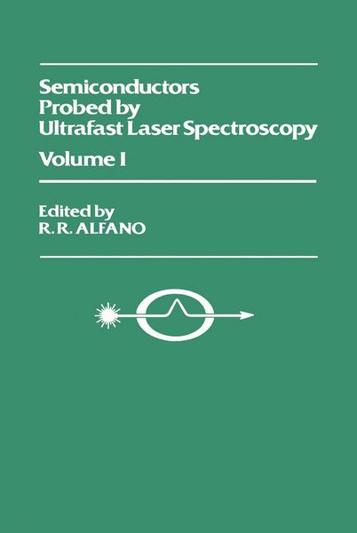 Produktbild: Semiconductors Probed by Ultrafast Laser Spectroscopy Pt I