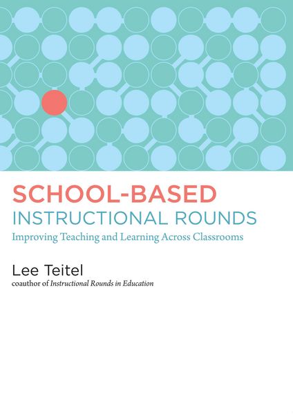 Produktbild: School-Based Instructional Rounds