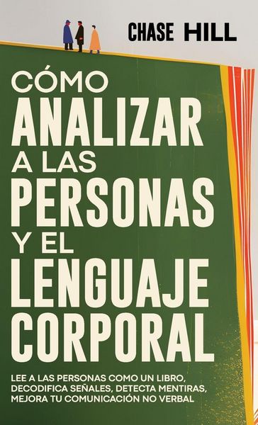 Produktbild: C&oacute;mo Analizar a las Personas y el Lenguaje Corporal