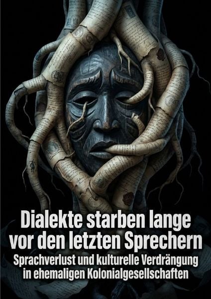 Produktbild: Dialekte starben lange vor den letzten Sprechern