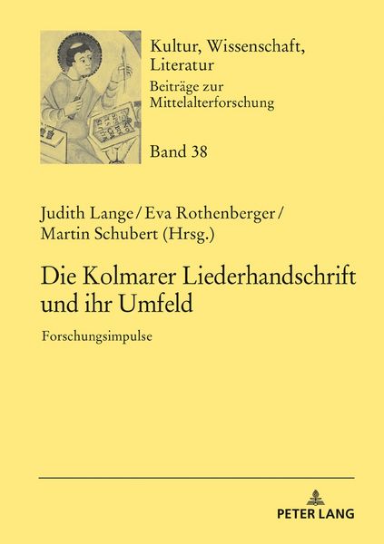 Produktbild: Die Kolmarer Liederhandschrift und ihr Umfeld