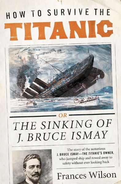 Produktbild: How to Survive the Titanic