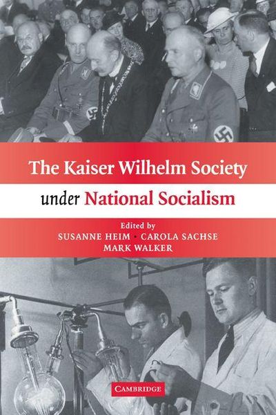 Produktbild: The Kaiser Wilhelm Society Under National Socialism