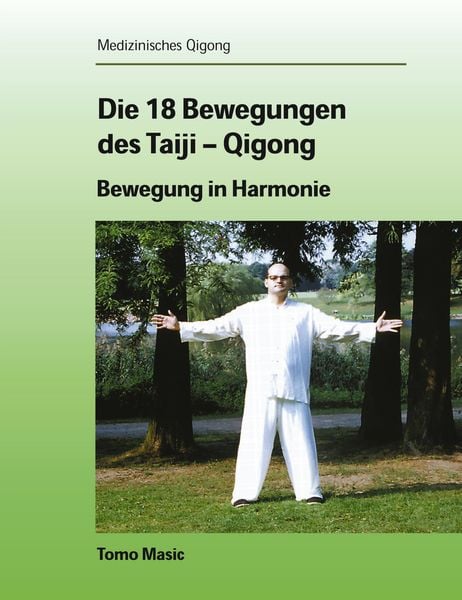 Produktbild: Die 18 Bewegungen des Taiji-Qigong