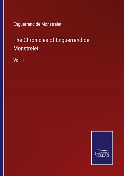 Produktbild: The Chronicles of Enguerrand de Monstrelet