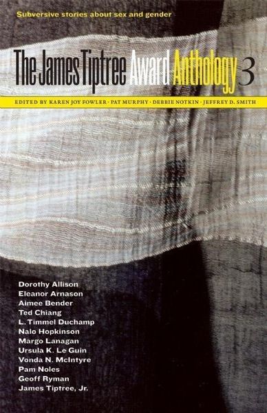 Produktbild: The James Tiptree Award Anthology 3